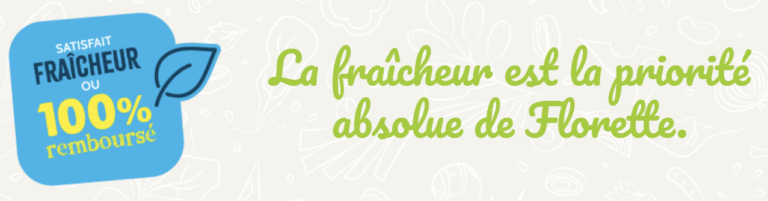 Deux sachets de Florette 100% remboursé