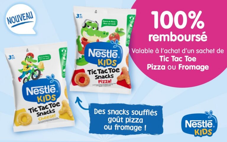 Nestlé Kids – Tic Tac Toe Snack 100% remboursé