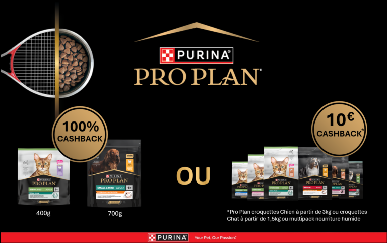 Purina Pro plan 100% remboursé ou 10€ de cashback